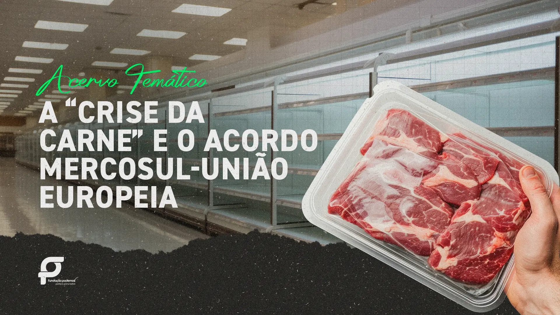 União Europeia oficializa veto à carne brasileira a partir de setembro